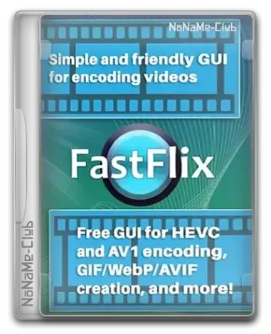 Иконка FastFlix 5.8.1 + Portable (x64) [Multi Ru]